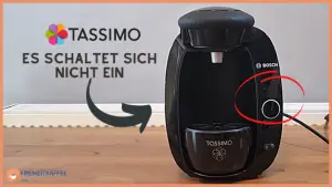 Problem mit Tassimo-Kaffeemaschine lässt sich nicht einschalten