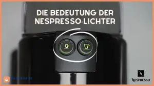 Die Bedeutung der Nespresso-Lichter